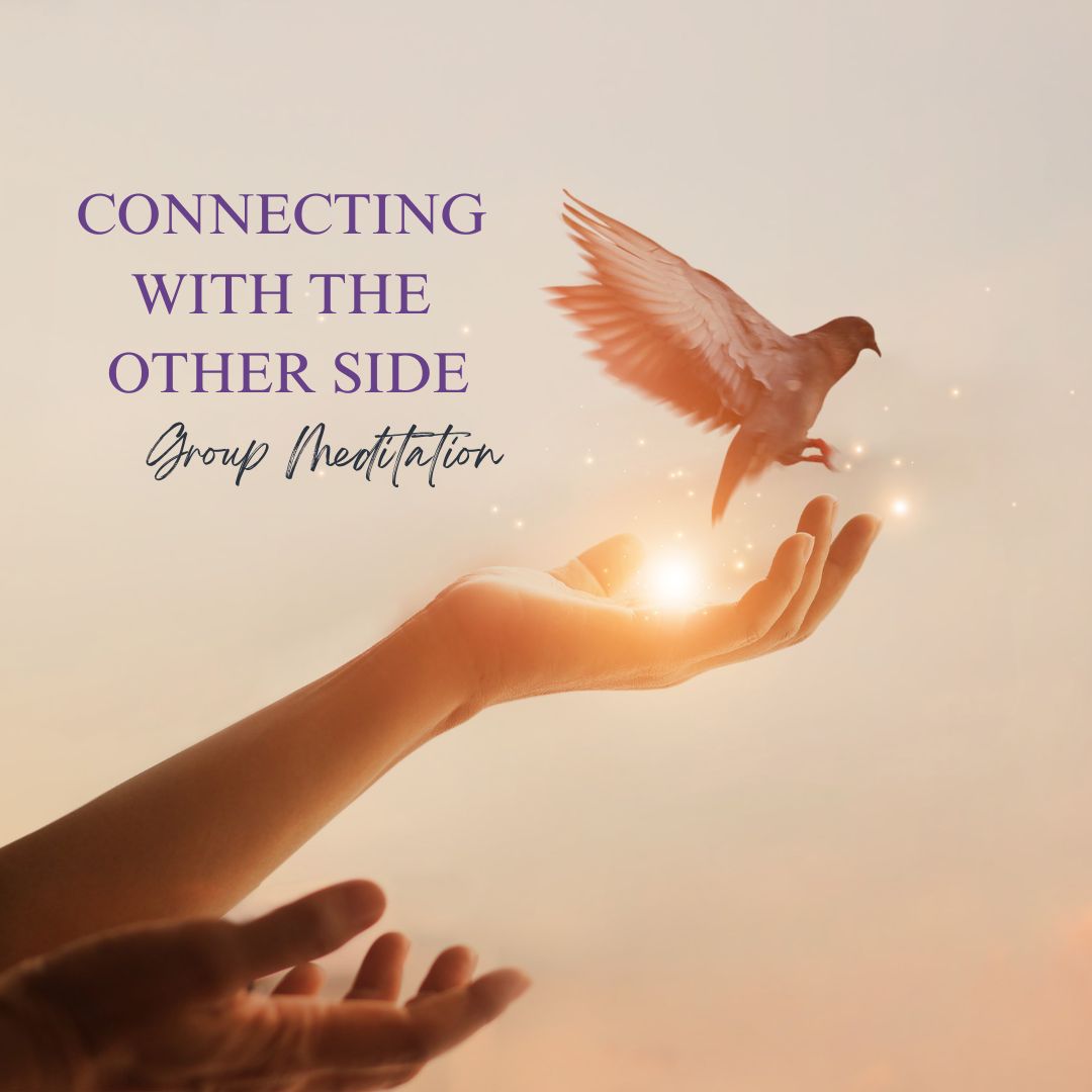 Guided Meditation to Connect with the Other Side