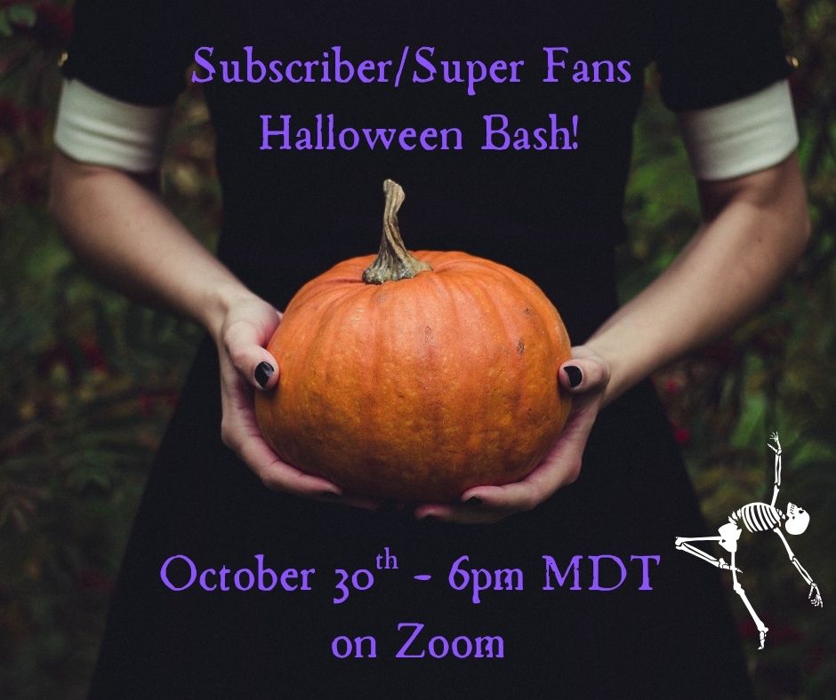 Subscriber/Super Fan HALLOWEEN PARTY