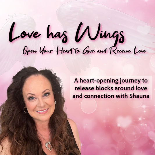 Love has Wings - Open Your Heart to Give and Receive Love