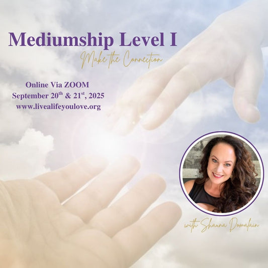 Mediumship Level I - September 20th & 21st, 2025