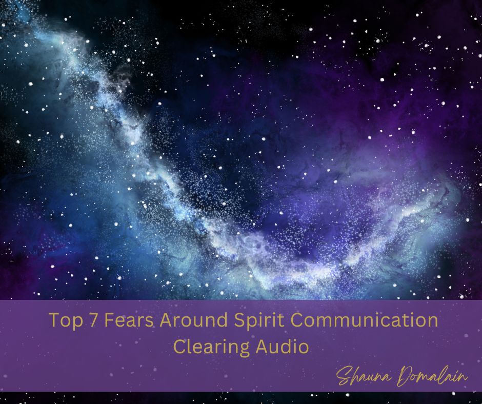 Top 7 Fears Around Spirit Communication Clearing Audio