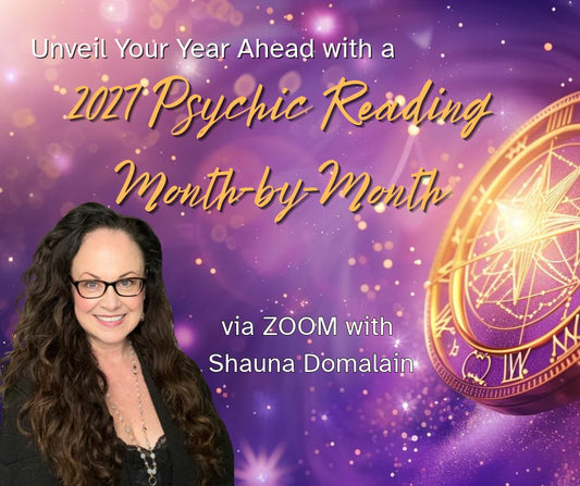 2027 Psychic Reading Month-by-Month via ZOOM